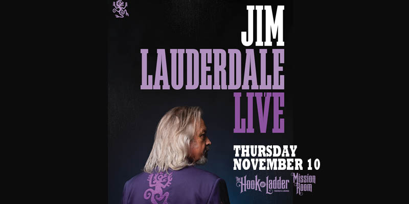An Evening with Jim Lauderdale Thursday, November 10 The Mission Room Doors 7:30pm :: Music 8:00pm :: 21+ General Admission Seating $35 ADV / $40 DOS SRO (Standing Room Only): $25 ADV / $30 DOS