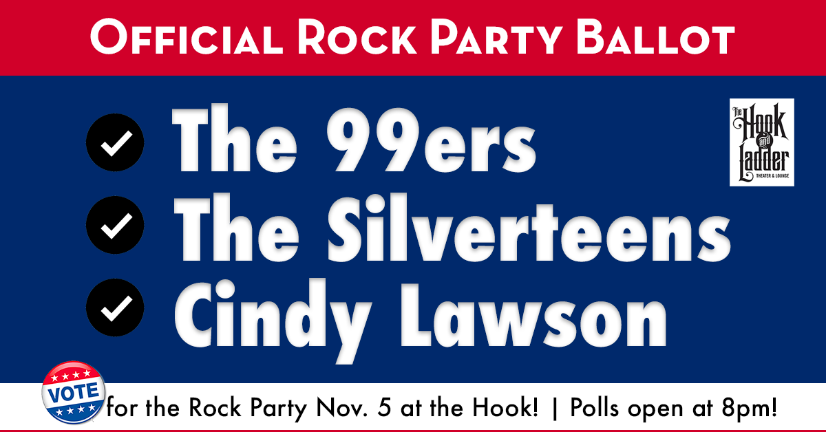 Rock Party with • The 99ers • The Silverteens • Cindy Lawson Saturday November 5 The Mission Room Doors 7:30pm :: Music 8:00pm :: 21+ General Admission * $10 ADV / $15 DOS