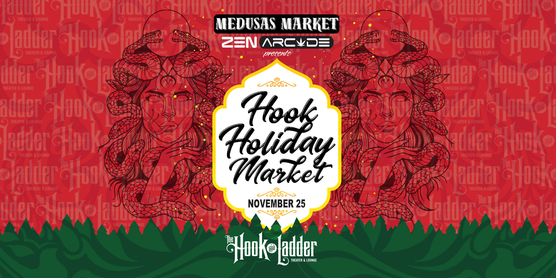 Medusa’s Market & Zen Arcade present Hook Holiday Market Saturday, November 25 The Hook and Ladder Theater, Mission Room, & Zen Arcade 12pm - 5pm :: All Ages (21+ in Zen Arcade):: FREE Register in advance and be entered to win a pack of Yummi.Life edible gummies. 10 winners picked, must be on-site to win!