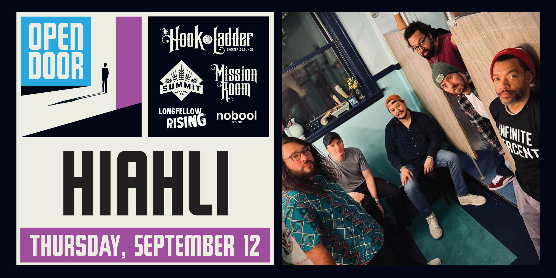 Summit Brewing & Longfellow Rising presents Open Door Series: HIAHLI Thursday, September 12 at The Hook and Ladder's Mission Room Doors 5pm :: Music 7-10pm :: 21+ FREE $5.01 Online Advance Donation (Includes a Summit Beer & 21+ Wristband*) $10 Donation at The Door (Includes a Summit Beer & 21+ Wristband*)