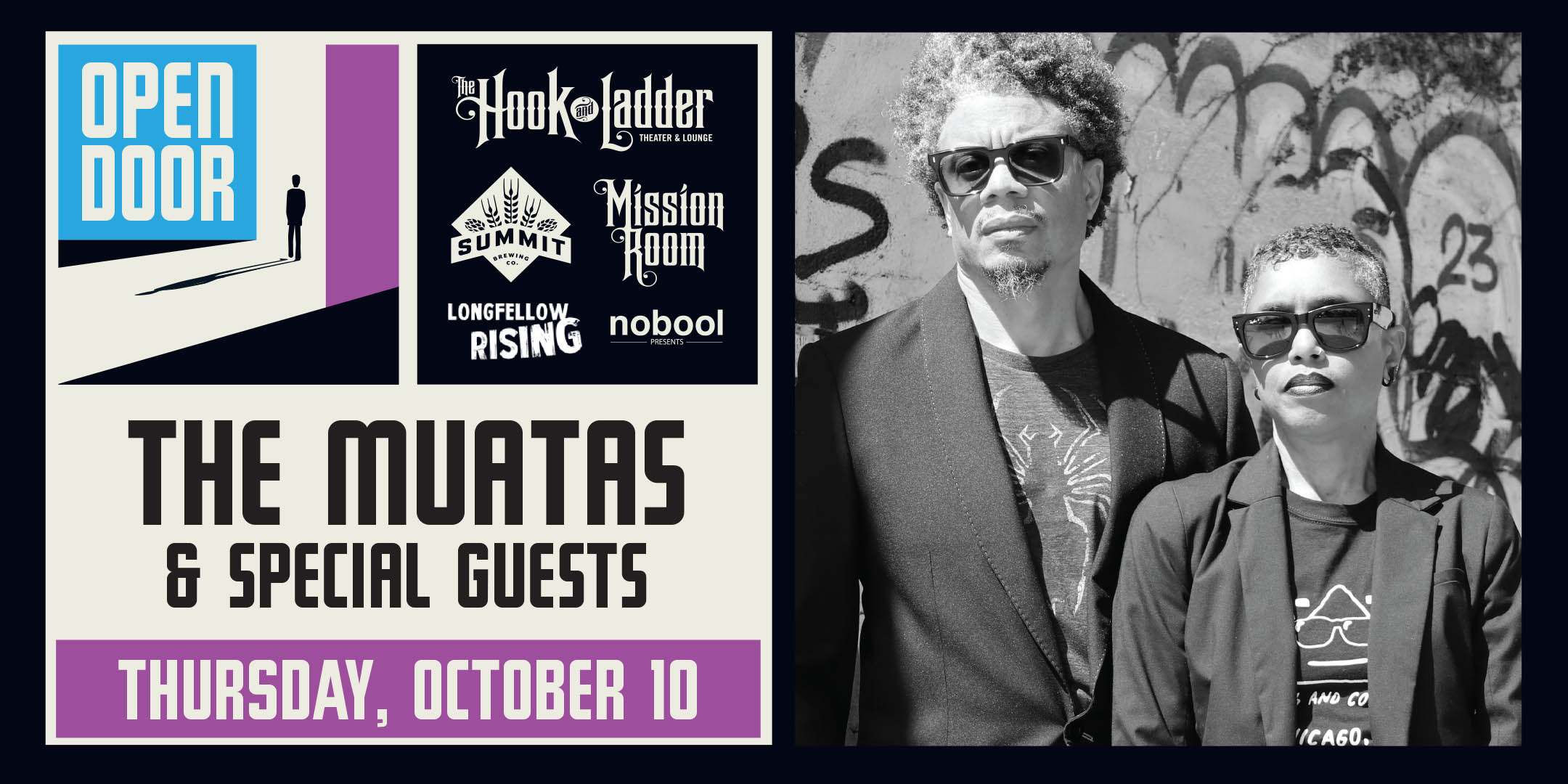 Summit Brewing, Longfellow Rising, & Windlass Presents Open Door Series: The Muatas & Special Guests Thursday, October 10 at The Hook and Ladder's Mission Room Doors 5pm :: Music 7-10pm :: 21+ FREE $5.01 Online Advance Donation (Includes a Summit Beer & 21+ Wristband*) $10 Donation at The Door (Includes a Summit Beer & 21+ Wristband*)