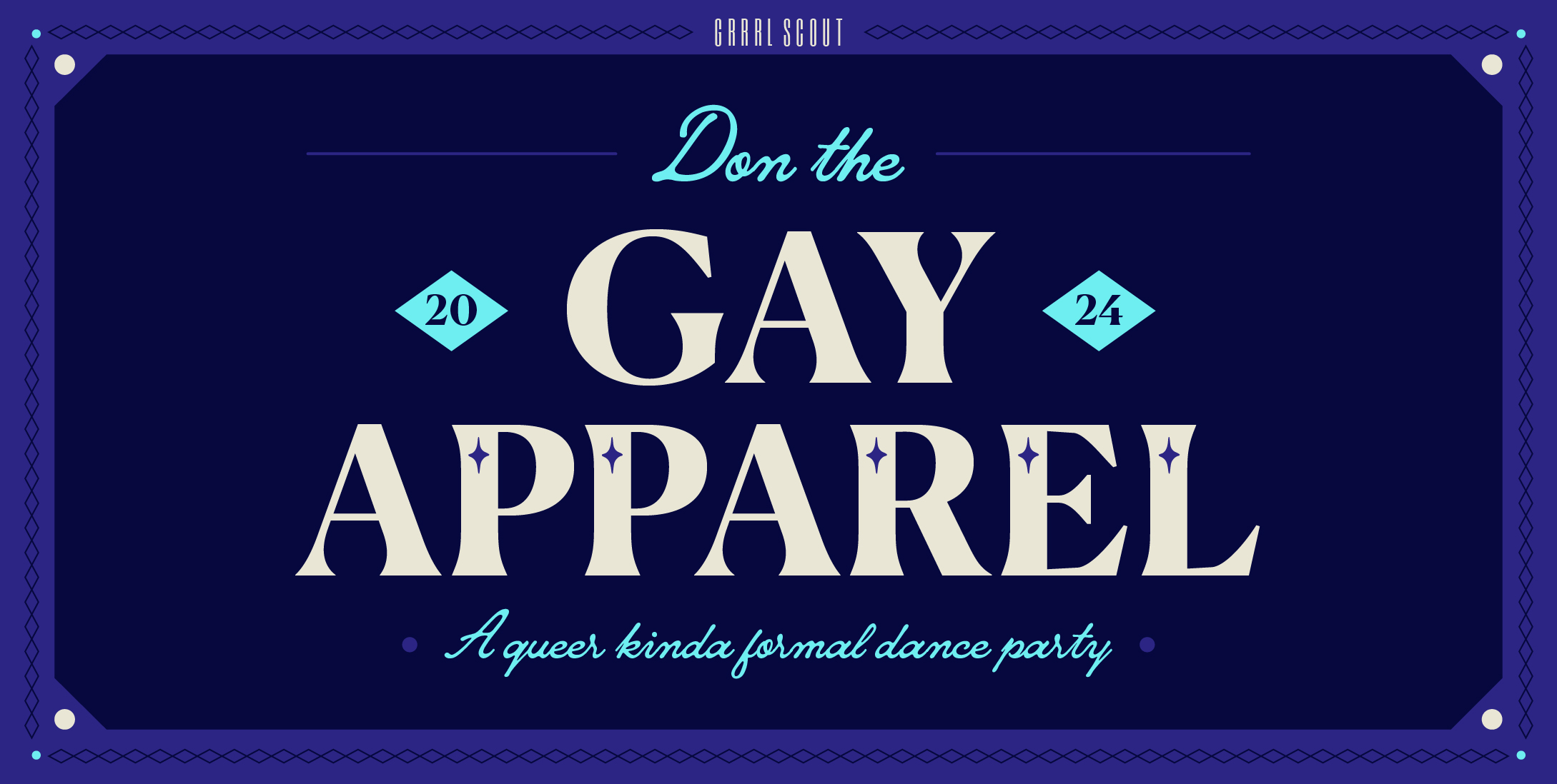 GRRRL SCOUT: Don The Gay Apparel Saturday December 7 Hook and Ladder Theater/Mission Room 9:00pm :: 21+ $15 (+ Fees) Early Bird (Limited Availability) $20 (+ Fees) Advance $25 (+ Fees) Day of Show $35 (Flat) Door (Limited QTY Available) **No Refunds. ENTRANCE: Glass door on the north side (alley) of the building**