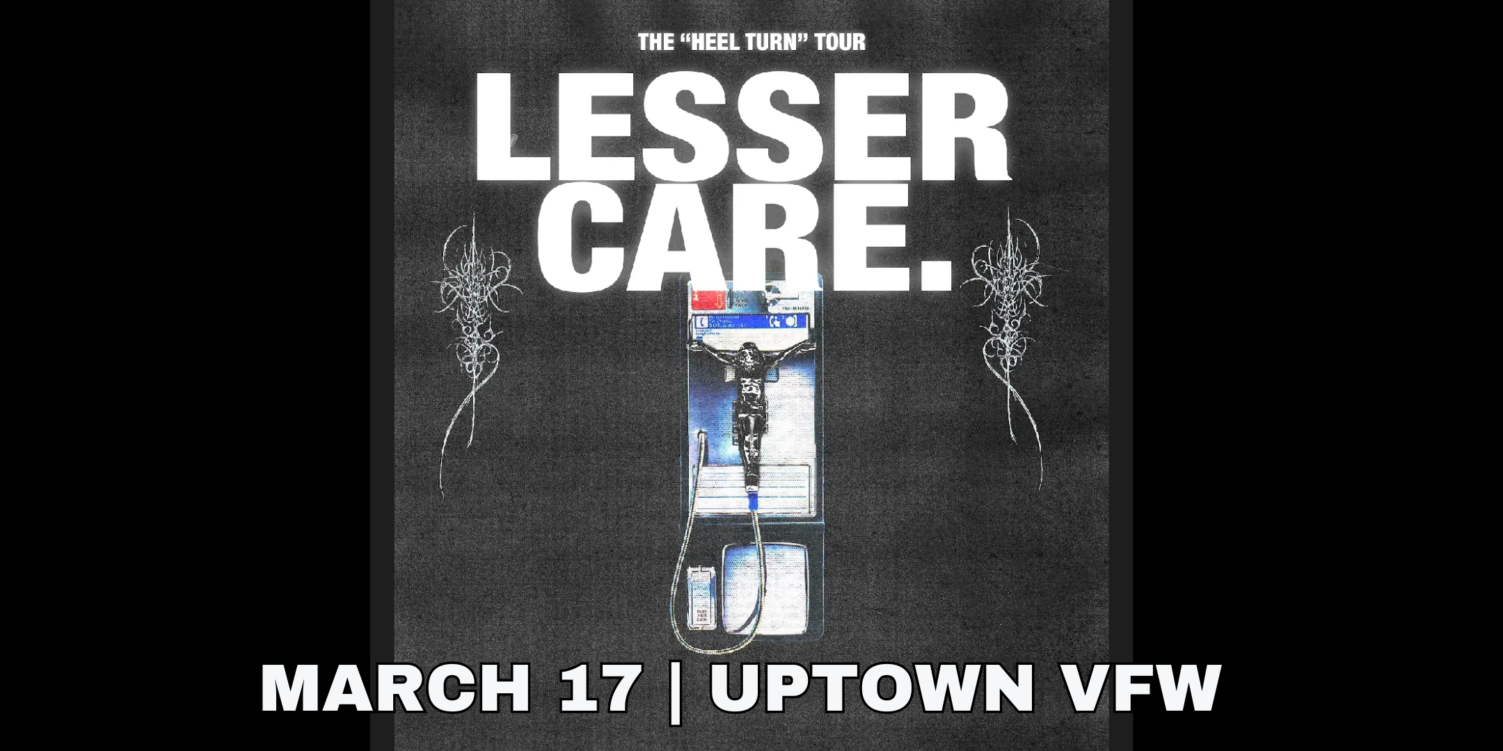 Lesser Care +TBA Monday, March 17 James Ballentine "Uptown" VFW Post 246 Doors 7:30pm :: Music 8:00pm :: 21+ General Admission $15 ADV (Box-Office) / $17.84 ADV (Online) / $20 DOOR NO REFUNDS