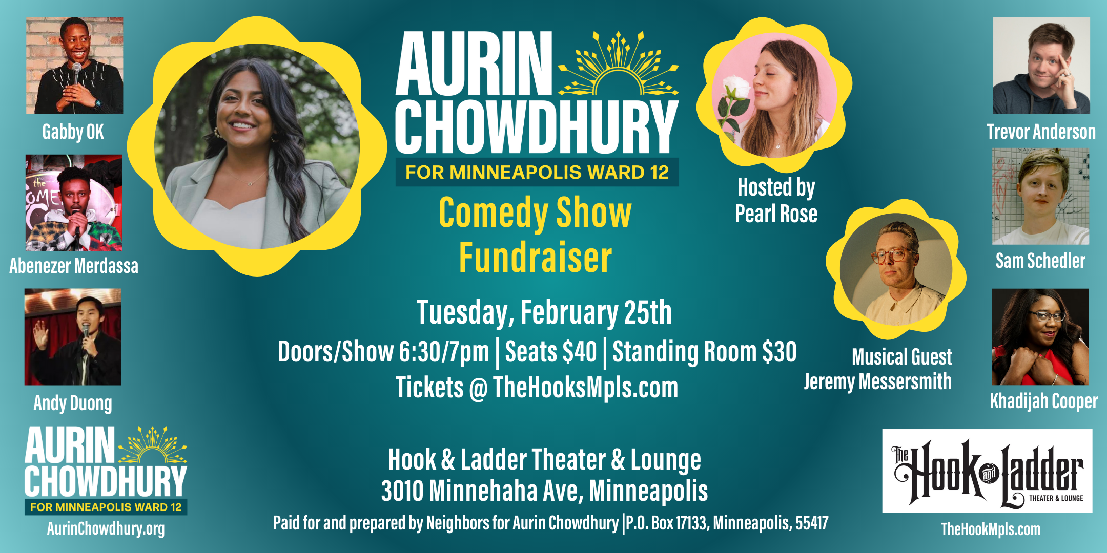 Aurin Chowdhury For Minneapolis Ward 12 Comedy Show Fundraiser Tuesday, February 25, 2025 At The Hook and Ladder Theater Doors 6pm :: Show 7pm:: 21+ Reserved Seat: $40 (Box Office) General Admission: $30 (Box Office)