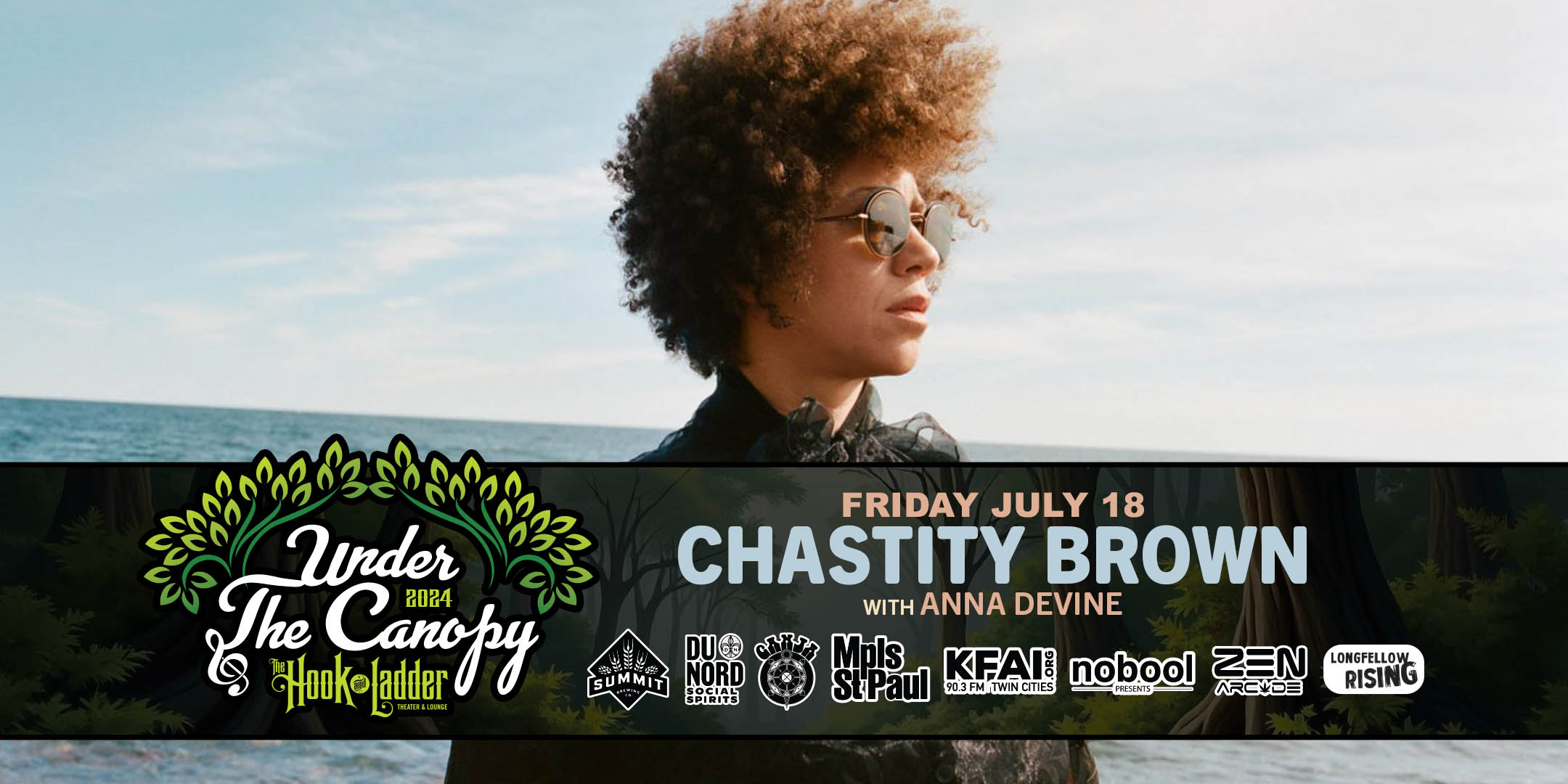 Chastity Brown with Anna Devine Friday July 18 Under The Canopy at The Hook and Ladder Theater "An Urban Outdoor Summer Concert Series" Doors 6:00pm :: Music 7:00pm :: 21+ RAIN or SHINE
