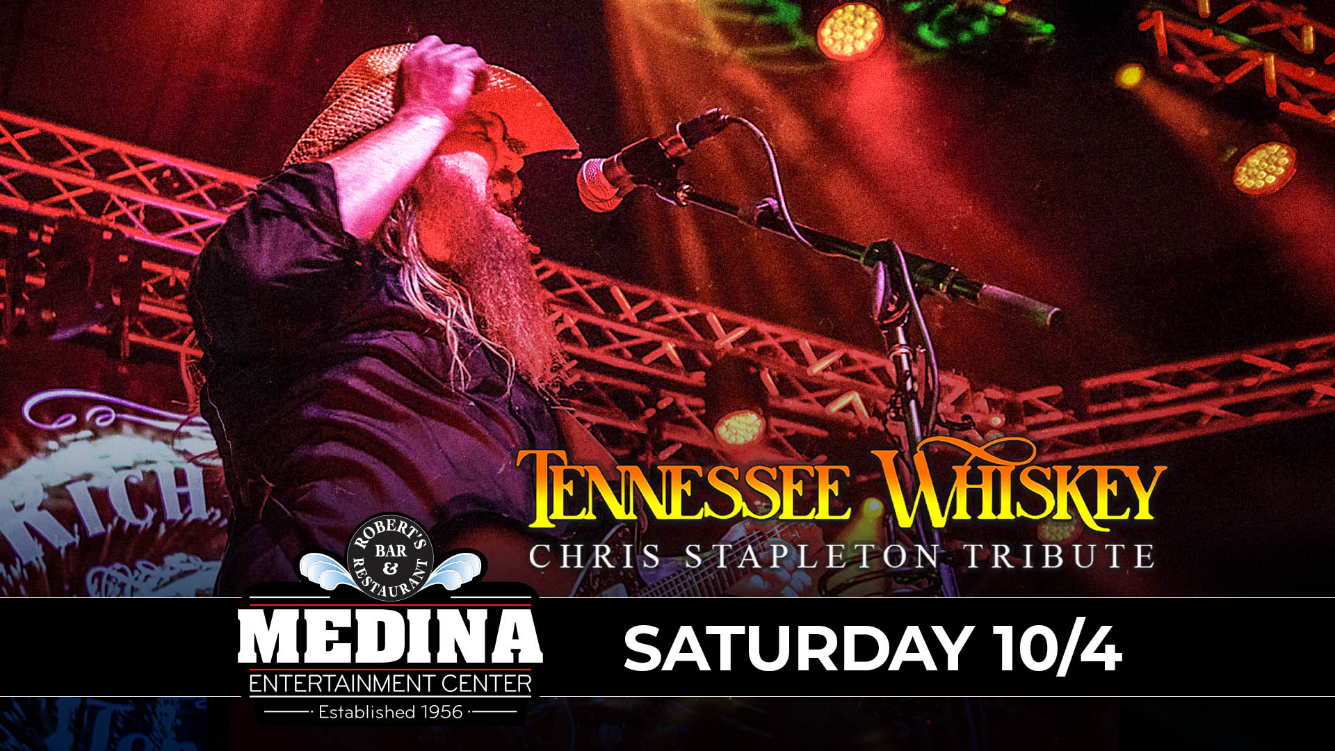 Tennessee Whiskey Chris Stapleton Tribute Saturday, October 4 Medina Entertainment Center Doors: 7:00PM | Music: 8:00PM | 21+ Gold Reserved $39 / Silver Reserved $32 / General Admission $25 (plus applicable fees)