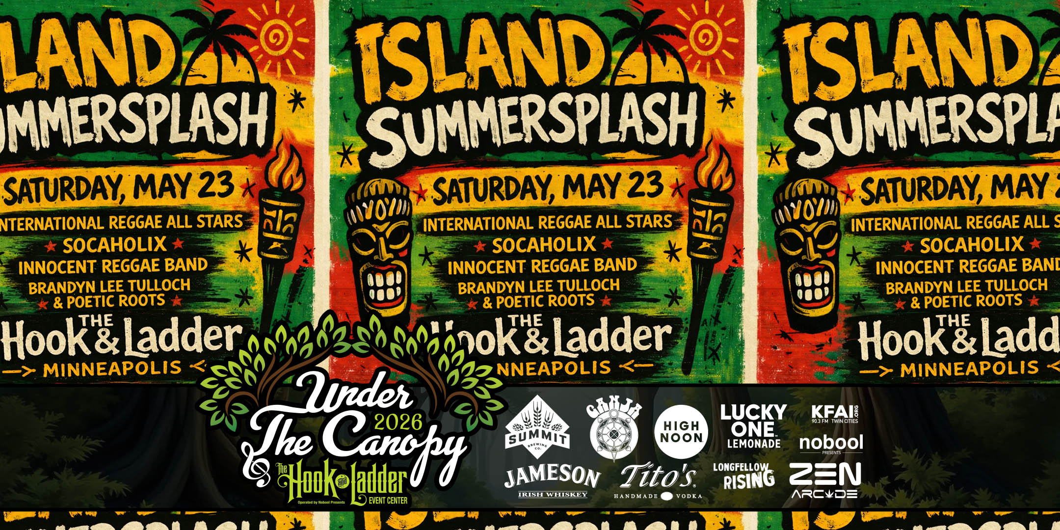 Saturday, May 23, 2026 The Hook and Ladder Event Center Under The Canopy Doors 4:00 PM :: Music: 5:00 PM :: 21+