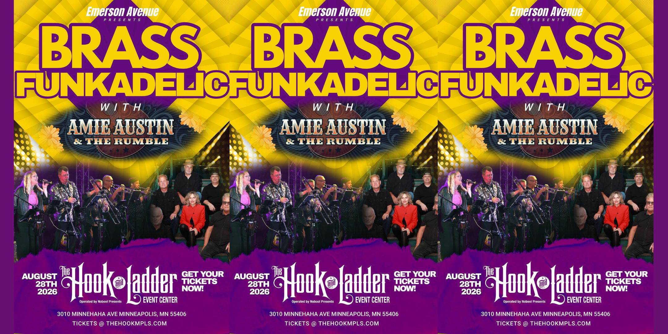 Emerson Avenue Presents Brass Funkadelic w/ Emerson Avenue / Amie Austin & The Rumble Thursday, August 28 The Hook and Ladder Event Center Theater Stage Doors 7:00pm :: Music 7:30pm :: 21+ GA: $22 ADV (Box-Office) / $25 ADV (Online) / $30 DOOR (Includes Sales Tax, Ticketing Fees Facility Fee, & CC Processing Fee) NO REFUNDS