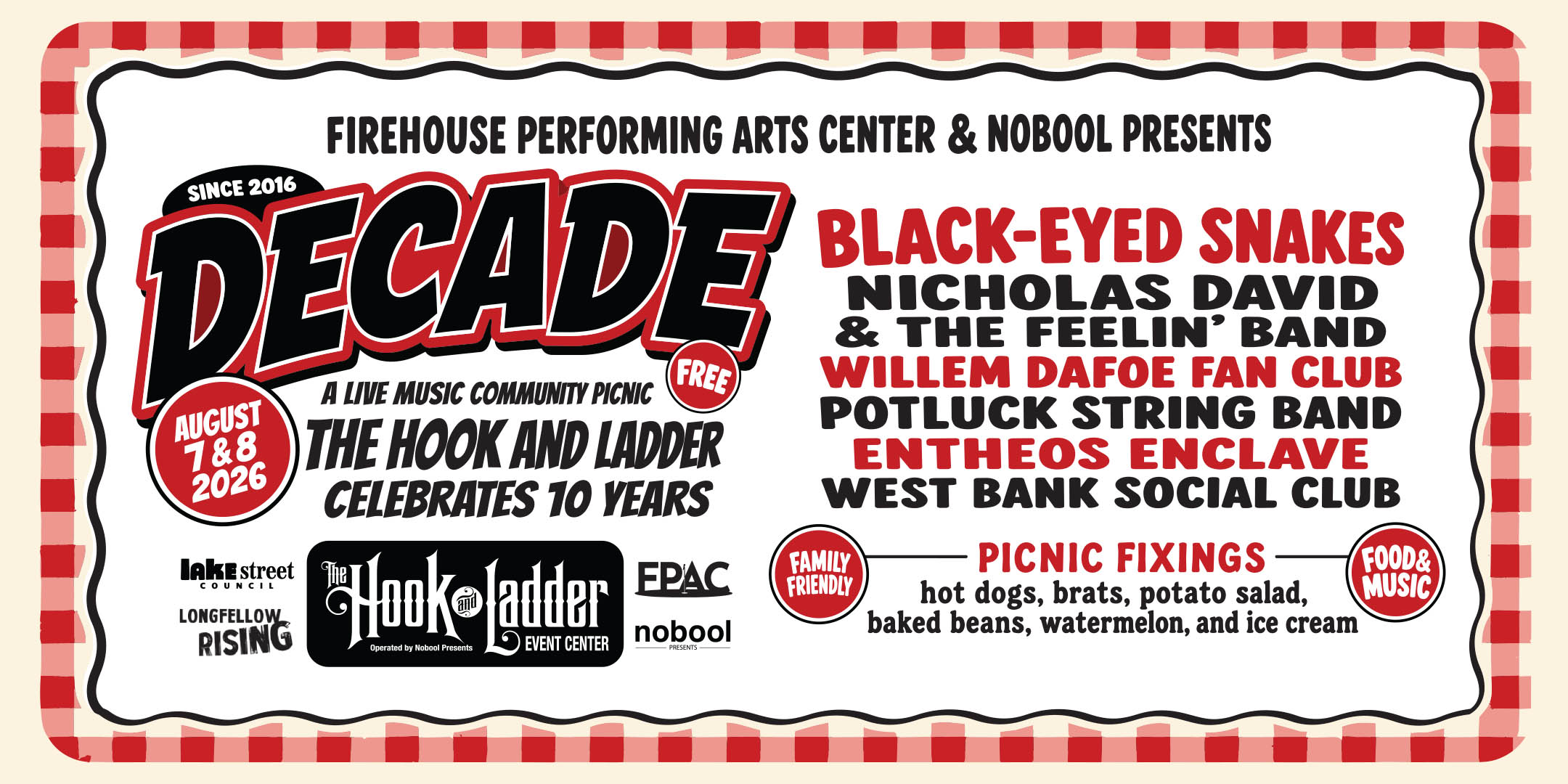 Friday & Saturday August 7 & 8 Under The Canopy @ The Hook and Ladder Event Center FRI: Doors 6:00pm :: Music 7:00pm SAT: Doors 4:00pm :: Music 5:00pm RAIN or SHINE FOOD & MUSIC