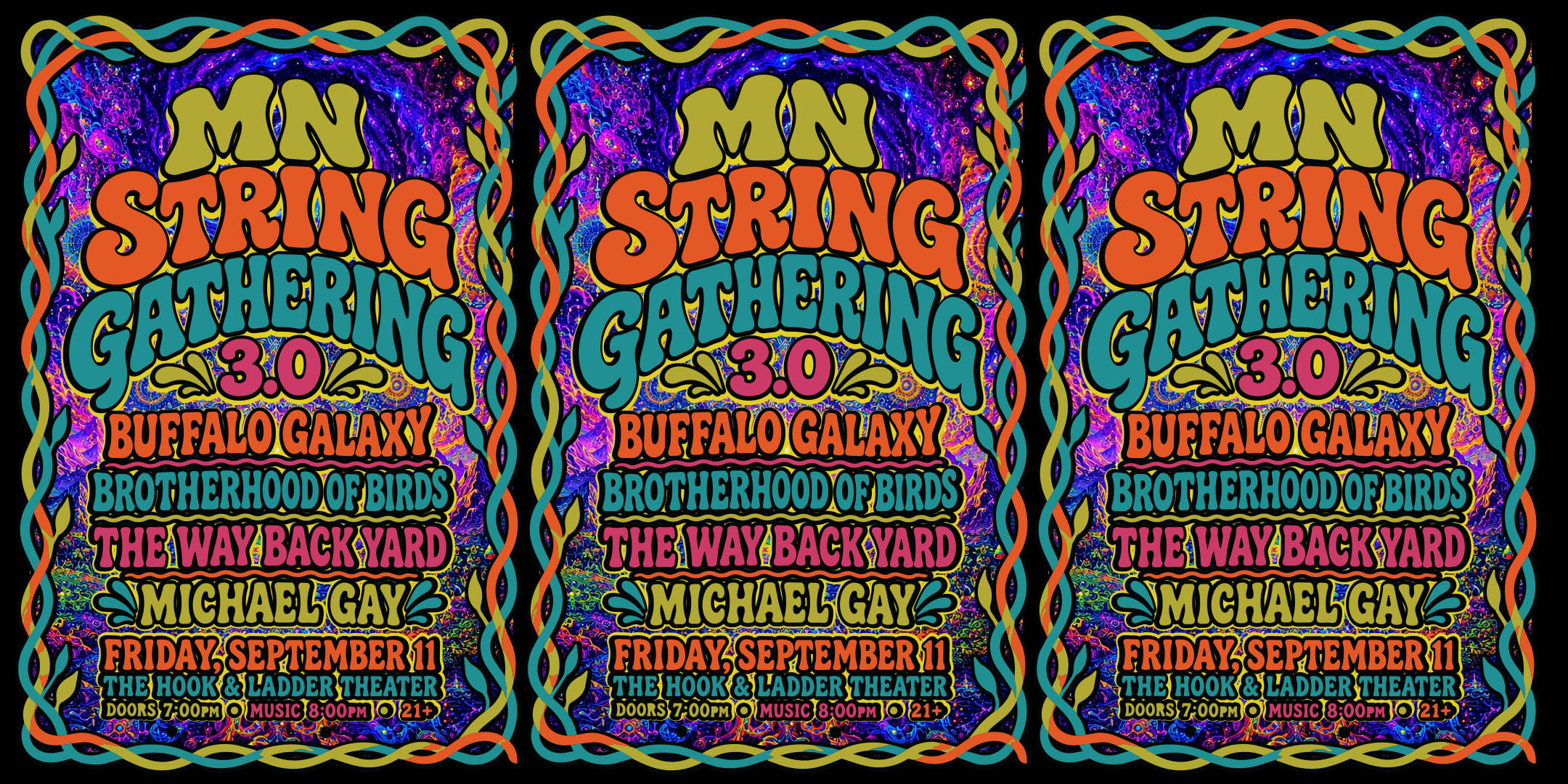 MN STRING GATHERING 3.0 An Evening of Bluegrass & Americana Featuring: Buffalo Galaxy, Brotherhood of Birds, The Way Back Yard, Michael Gay Friday, September 11 The Hook & Ladder Theater Doors 7:00pm :: Music 8:00pm :: 21+ GA: $18 ADV (Box-Office) / $21 ADV (Online) / $24 DOOR Price includes 12.025% Sales Tax, Ticketing Fee, Facility Fee, & CC Processing Fee